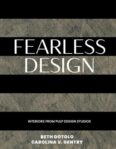 Fearless Design