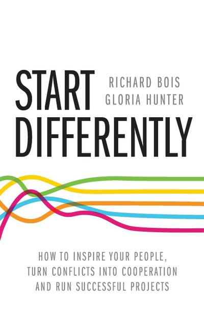 Bois, R: Start Differently