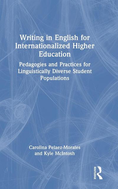 Writing in English for Internationalized Higher Education