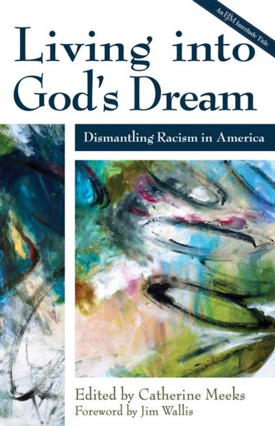 Living into God’s Dream