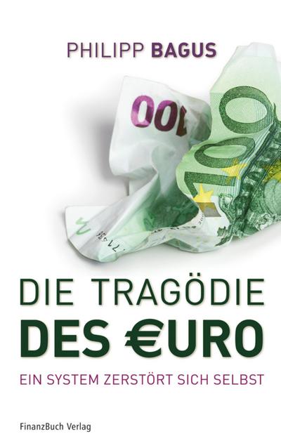 Die Tragödie des Euro