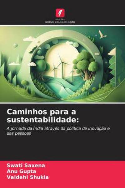 Caminhos para a sustentabilidade: