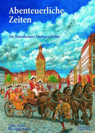 Abenteuerliche Zeiten