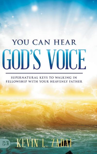 You Can Hear God’s Voice