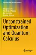 Unconstrained Optimization and Quantum Calculus