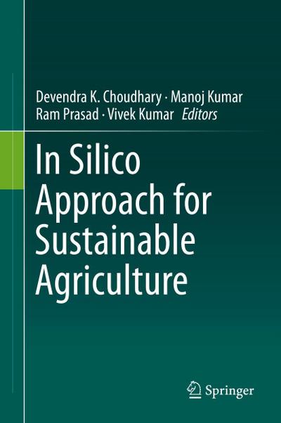 In Silico Approach for Sustainable Agriculture