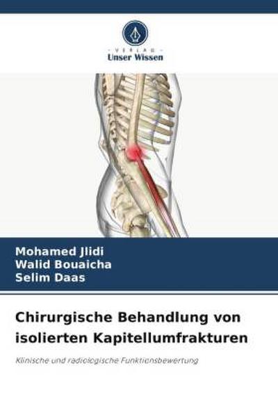 Chirurgische Behandlung von isolierten Kapitellumfrakturen