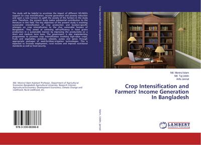 Crop Intensification and Farmers’ Income Generation In Bangladesh