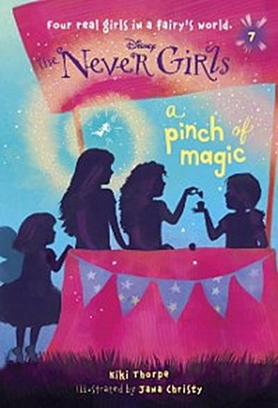 Never Girls #7: A Pinch of Magic (Disney: The Never Girls)