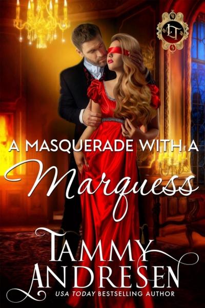 Masquerade With a Marquess