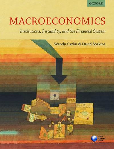 Macroeconomics: Institutions, Instability, and the Financial System