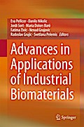 Advances in Applications of Industrial Biomaterials
