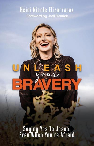 Unleash Your Bravery