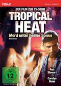 Tropical Heat - Der Film: Mord unter heißer Sonne