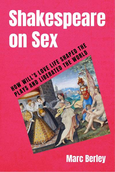 Shakespeare on Sex