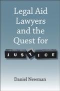 Legal Aid Lawyers and the Quest for Justice