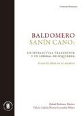 Baldomero Sanín Cano: un intelectual transeúnte y 