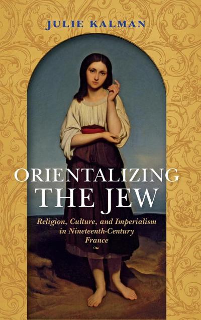 Orientalizing the Jew