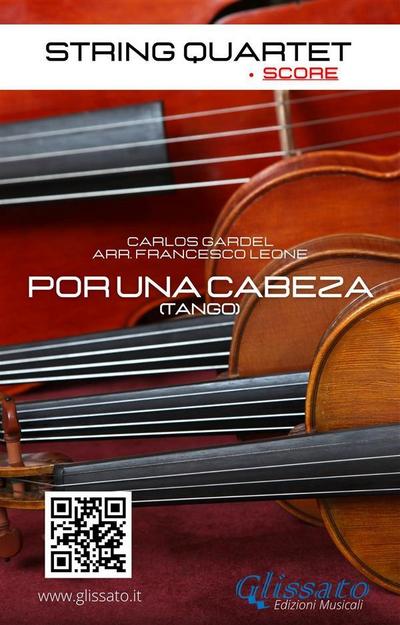 String Quartet: Por una cabeza (score)