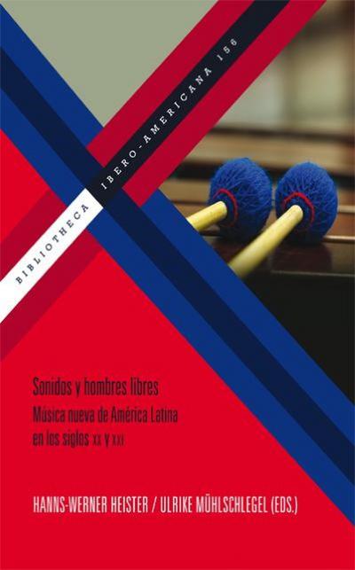 Sonidos y hombres libres