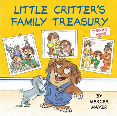 Little Critter’s Family Treasury