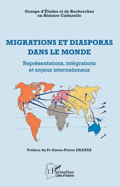 Migrations et diasporas dans le monde