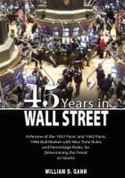 45 Years in Wall Street