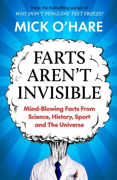Farts Aren’t Invisible