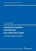 Islamisches Familien- und Erbrecht der arabischen Länder