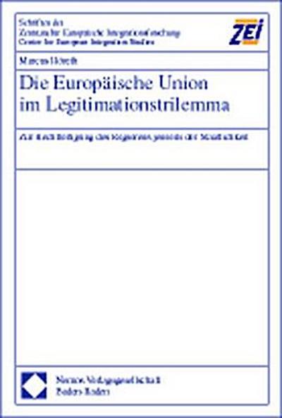 Die Europäische Union im Legitimationstrilemma