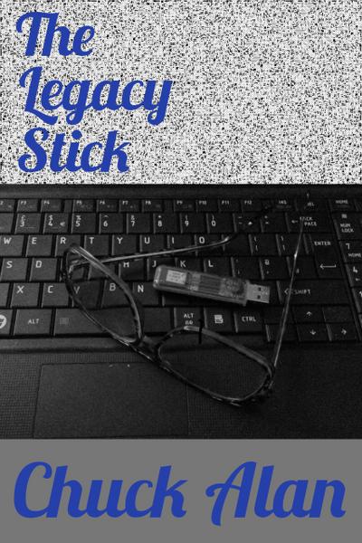 The Legacy Stick