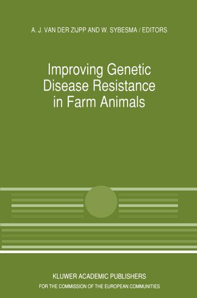 Improving Genetic Disease Resistance in Farm Animals: A Seminar in the Community Programme for the Coordination of Agricultural Research, Held in Brus