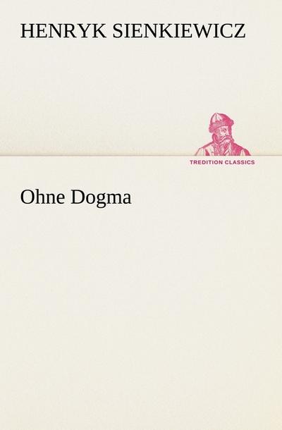 Ohne Dogma