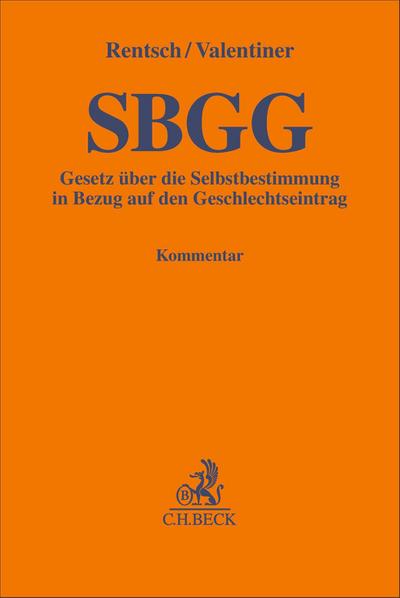 Gesetz über die Selbstbestimmung in Bezug auf den Geschlechtseintrag (SBGG)