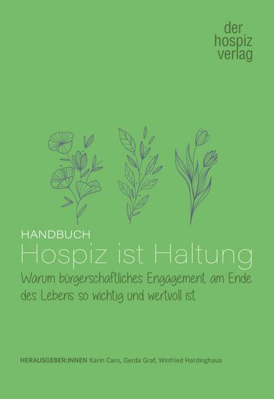Handbuch Hospiz ist Haltung