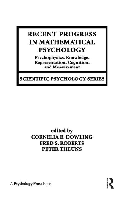 Recent Progress in Mathematical Psychology
