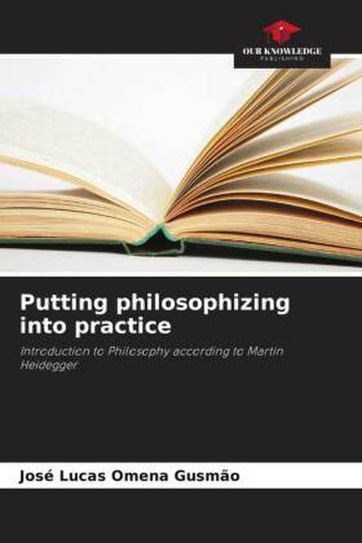 Putting philosophizing into practice