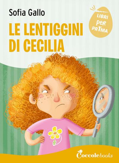 Le lentiggini di Cecilia