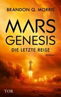 Mars-Genesis von Brandon Q. Morris | Ebook