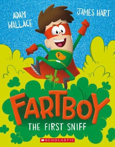 Fartboy: The First Sniff EBOOK