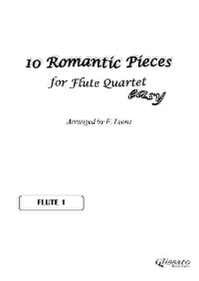 Flute 1 part of "10 Romantic Pieces" for Flute Quartet