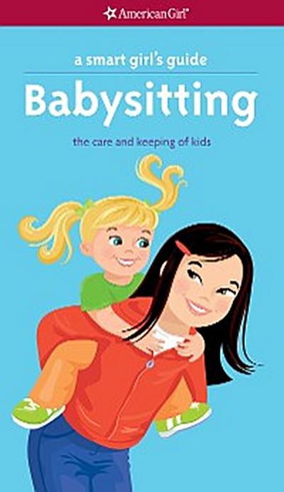 A Smart Girl’s Guide: Babysitting