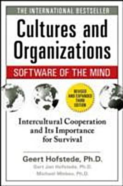 Cultures and Organizations: Software of the Mind, Third Edition