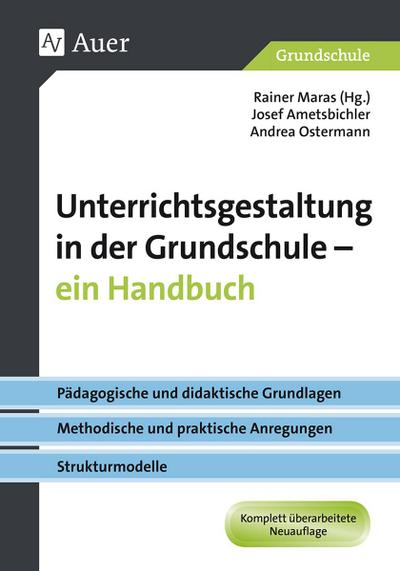 Unterrichtsgestaltung in der Grundschule. Ein Handbuch