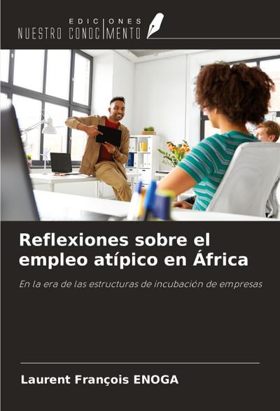 Reflexiones sobre el empleo atípico en África