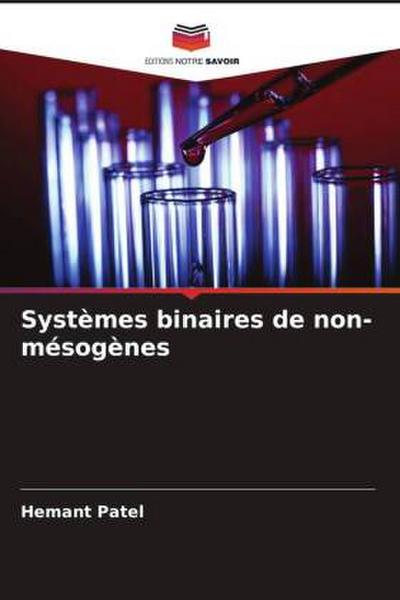 Systèmes binaires de non-mésogènes