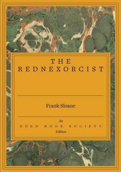The Rednexorcist