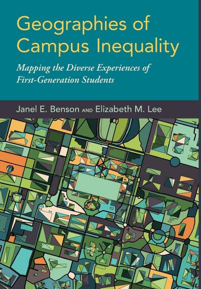 Geographies of Campus Inequality