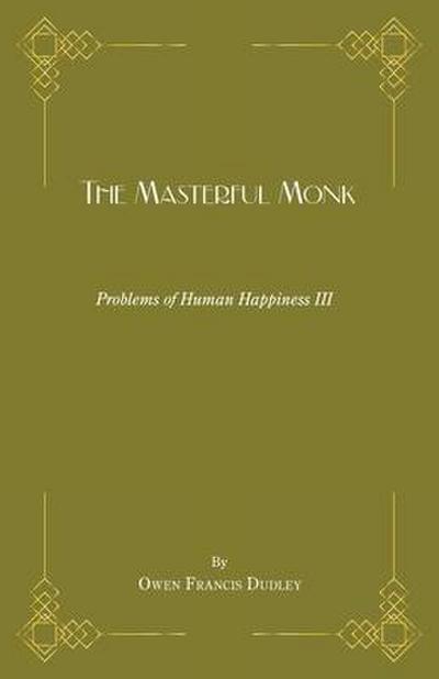 The Masterful Monk