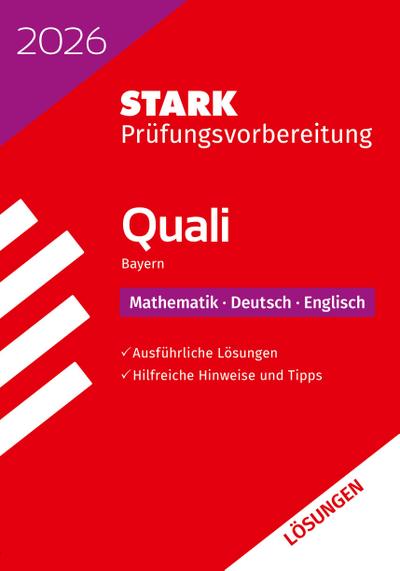 STARK Lösungen zu Mathematik, Deutsch, Englisch 9. Klasse - Quali Mittelschule 2026 Bayern - Prüfungsvorbereitung